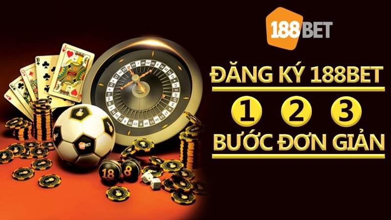 Hướng dẫn chi tiết cách đăng ký tài khoản 188bet